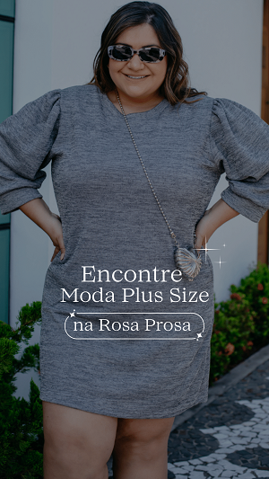 moda plus size rosa prosa g1