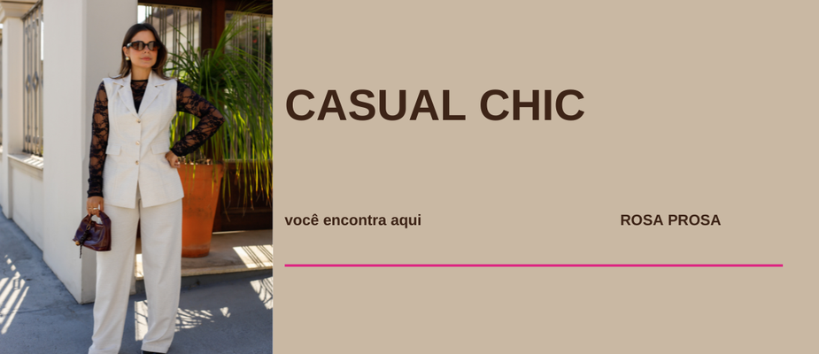 O Que É Moda Casual Chic e Como Aplicar no Seu Guarda-Roupa O Que É Moda Casual Chic e Como Aplicar no Seu Guarda-Roupa